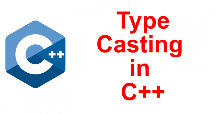 Type Casting in C++